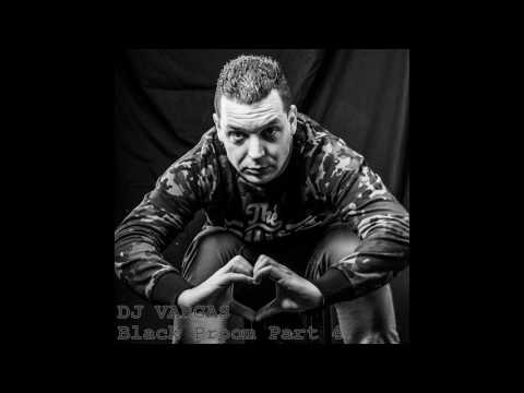 DJ VARGAS Black Proom Promo Part 4 2017 01 08