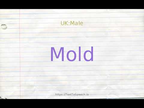 How to pronounce mold