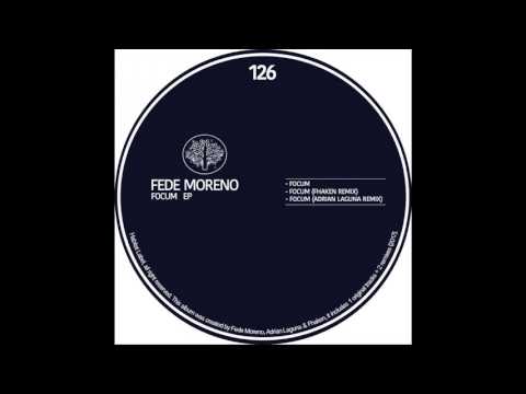 Fede Moreno - Focum (Original Mix)