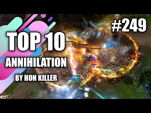 HoN Top 10 Best Annihilation (2021) #249