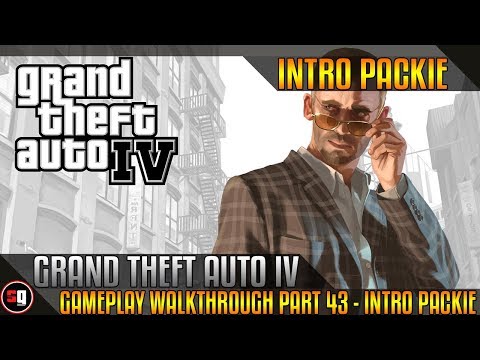 Grand Theft Auto IV Walkthrough Part 43 - Intro Packie