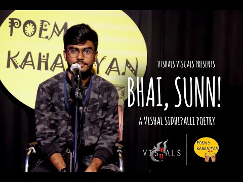 My Open Pic Poetry 'Bhai, Sunn!' Video