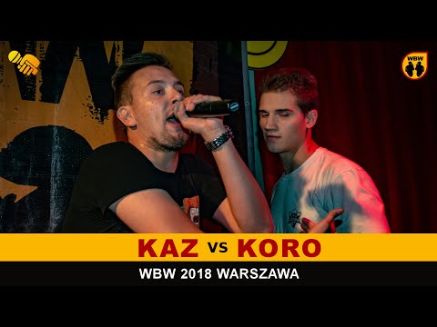 Kaz 🆚 Koro 🎤 WBW 2018 Warszawa (1/2) Freestyle Battle