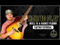 How To Play HELL IS A DANCE FLOOR By Vincent Mason Guitar Tutorial