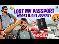 Lost My Passport Worst Flight Journey Appulovesappu