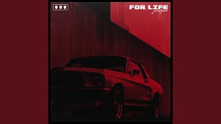 For Life Music Video