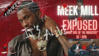 MEEK MILL “A DREAM CHASERS SACRIFICE” S1-EP6 | WARNING‼️EXPOSED THE DARK SIDE OF THE INDUSTRY