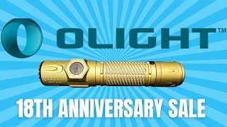 🔥 Olight’s 18th Anniversary Gear is Here! Don’t Miss These!
