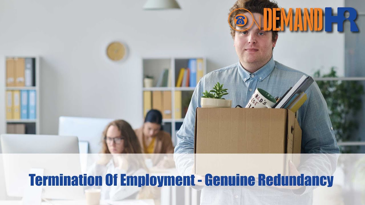 Termination Of Employment - Genuine Redundancy
