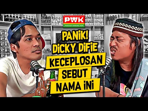 PWK - SIAPAPUN KENA ROASTING DICKY DIFIE DI PODCAST INI