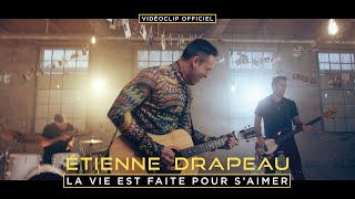 La vie est faite pour s'aimer