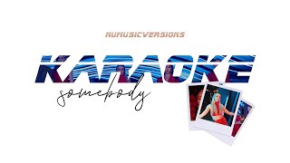 Download lagu Now United - Somebody (Karaoke) mp3