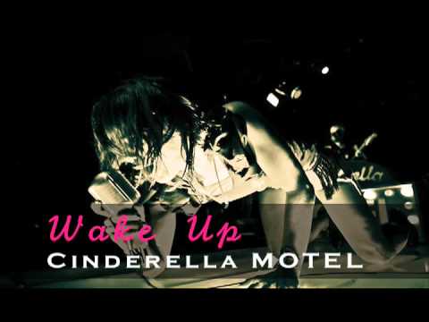 Wake Up - Cinderella MOTEL (official audio)