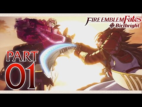 Fire Emblem Fates Birthright - Part 1 - Hoshido and Nohr