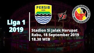 VIDEO: Live Streaming Liga 1 2019 Persib Bandung Vs Semen Padang Rabu (18/9) Pukul 18.30 WIB