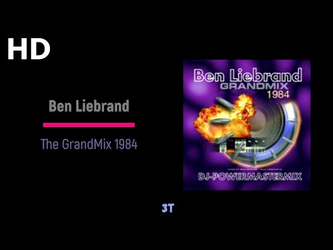 Ben Liebrand | The GrandMix 1984 | Audio HD