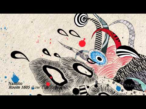 Namito - Room 1605 (Low Tide Remix)