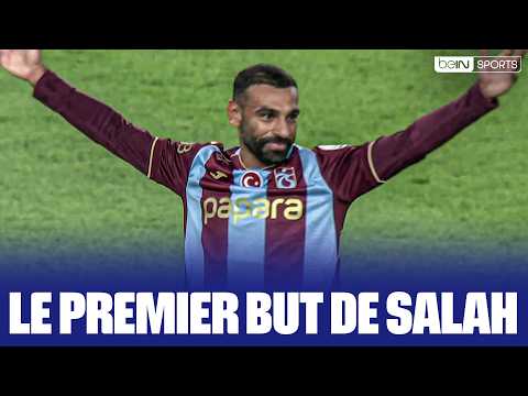 SALAH marque son PREMIER BUT avec Trabzonspor !