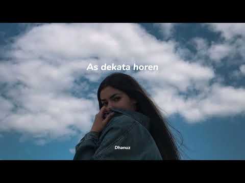 As dekata horen (slowed+reverb)