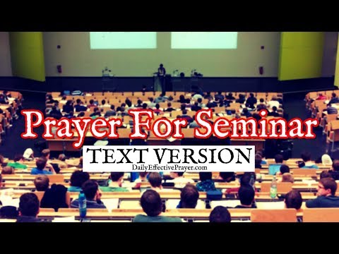 Prayer For Seminar (Text Version - No Sound) Video