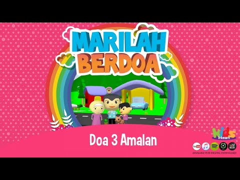 Adik Afiq, Adik Afnan - Doa 3 Amalan | Kids Song | Kids Videos | Kids Channel