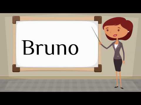 How do you say 'Bruno' in Spanish?