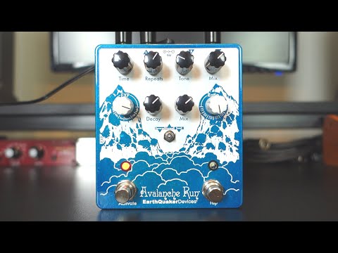 EarthQuaker Devices Avalanche Run v2 - 10 Amazing Ambient Sounds!