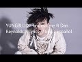 YUNGBLUD - original me ft Dan Reynolds // Lyrics // Eng - Español