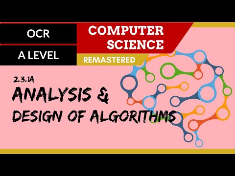 146. OCR A Level (H046-H446) SLR25 - 2.3 Analysis &design of algorithms