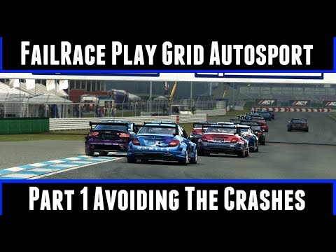 FailRace Play Grid Autosport Part 1 Avoiding The Crashes