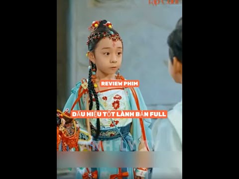 DẤU HIỆU TỐT LÀNH BẢN FULL_ CÔ NHÓC ĐÃ NHẮC NHỞ NỮ TÂM CƠ KHÔNG SINH CON ĐƯỢC NHƯNG Ả TA KHÔNG TIN