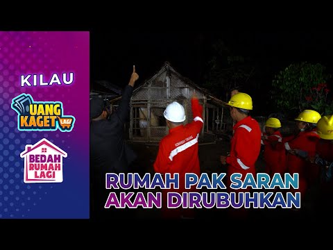 Rumah Pak Saran Akan Dirubuhkan! - Kilau Uang Kaget & Bedah Rumah
