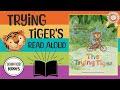Behavior Buddies THE TRYING TIGER Children S Read Aloud Try Your Best Build Effort Read Aloud