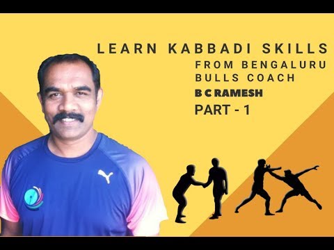 Learn Kabaddi Skills by Begaluru Bulls Coach, BC Ramesh