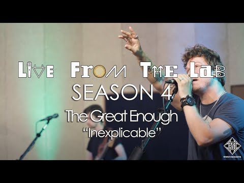 The Great Enough - "Inexplicable" (TELEFUNKEN Live From The Lab)