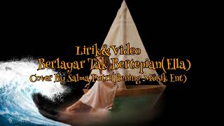 Download lagu Berlayar Tak Bertepian(Video Lyric)|Cover Salma Putri| mp3