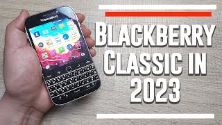 Blackberry Classic in 2023 - Does it still work?