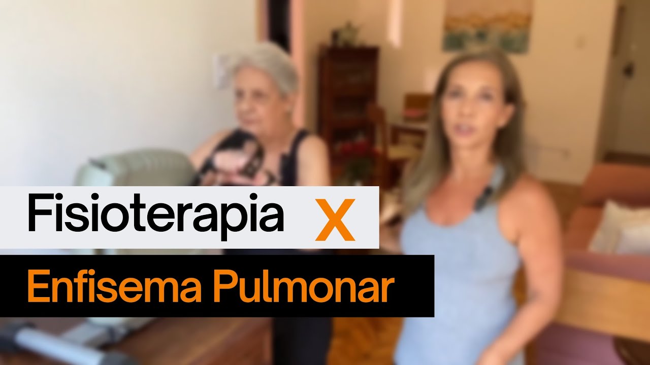 REABILITANDO UM PACIENTE COM ENFISEMA PULMONAR | USANDO FISIOTERAPIA