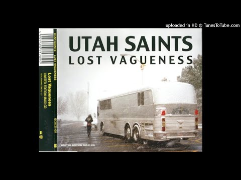 Utah Saints - Lost Vagueness (Oliver Lieb's Main Mix) dance trance classic 2001 electronic