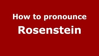 How to pronounce Rosenstein