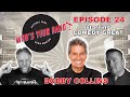 Comedy Great Bobby Collins! "Who's Your Band" Episode 24!