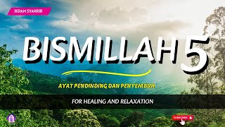 Download lagu Zikir Harian Bismillah 5: Rasakan Ketenangan & Cahaya Jiwa mp3