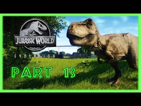 WE HAVE A T-REX! | Let's Play Jurassic World Evolution ~ Part 13 [FULL WALKTHROUGH]