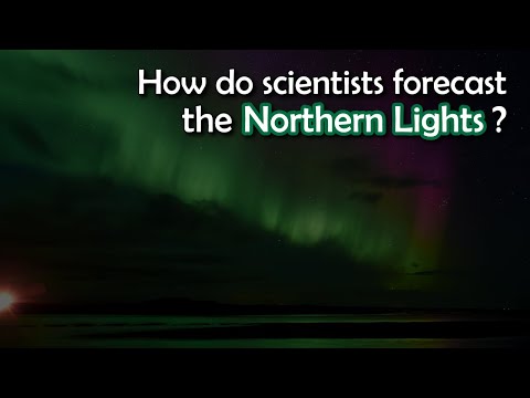 Forecasting the Northern Lights: the science behind the auroras