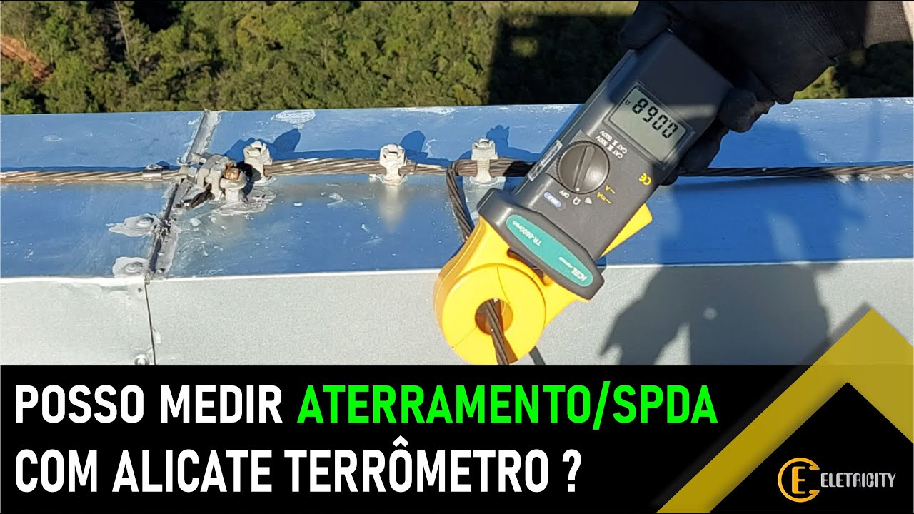 NUNCA MEÇA ATERRAMENTO/SPDA COM ALICATE TERRÔMETRO – DESCUBRA PORQUÊ.