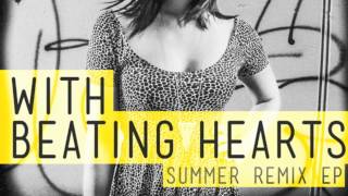 With Beating Hearts - Fall Fast (Blake Harnage Remix)