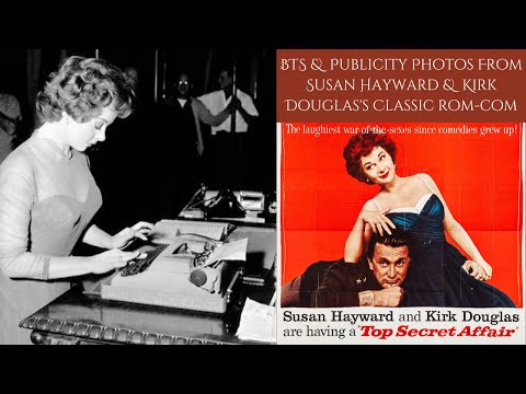 TOP SECRET AFFAIR 1957 - BTS & Publicity From Susan Hayward & Kirk Douglas's Classic Rom-Com