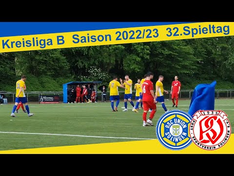 BSC Union Solingen - Post SV Solingen Highlights | Kreisliga B, 32. Spieltag 2022/23