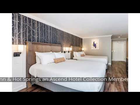 UpValley Inn & Hot Springs an Ascend Hotel Collection Member