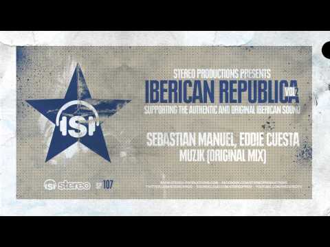 Sebastian Manuel, Eddie Cuesta - Muzik (Original Mix)